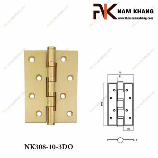 Bản lề cửa bằng đồng NK308-10-3DO