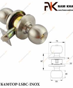 Khóa cửa tay nắm tròn NK430TOP-LSBC-INOX (Màu Inox)