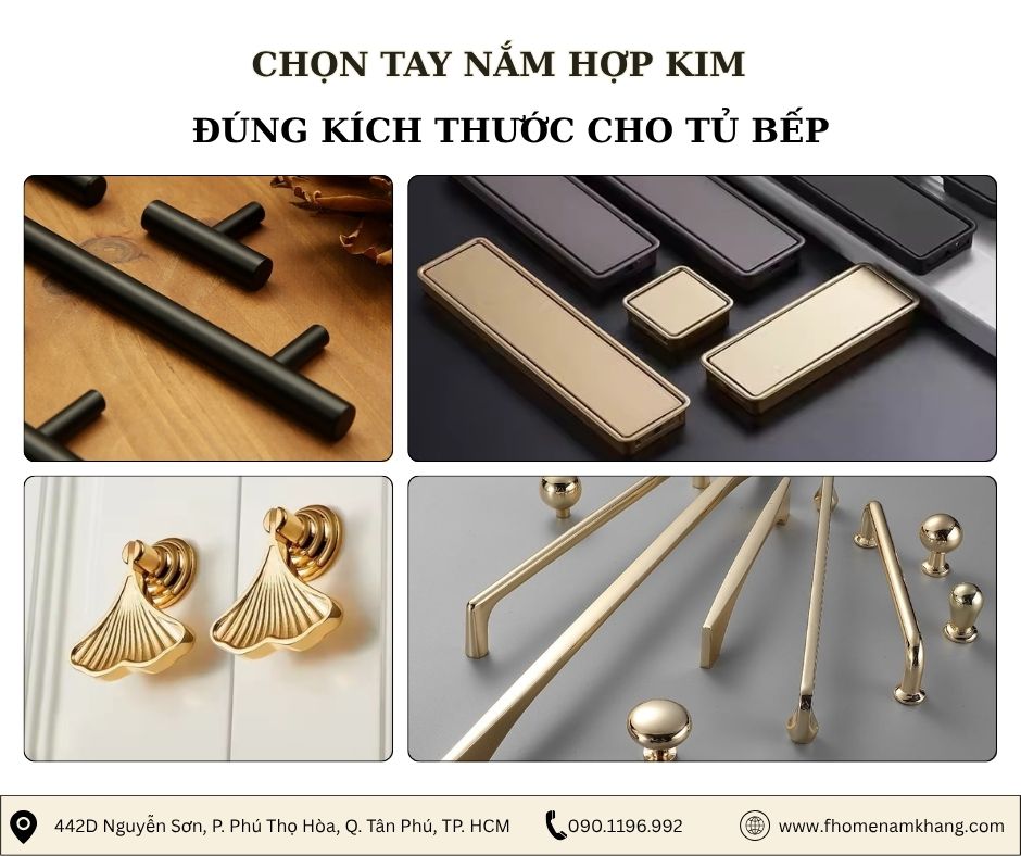 Chọn tay nắm hợp kim đúng kích thước cho tủ bếp – Đừng để khoan lệch!